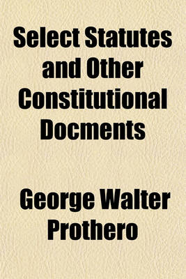 Book cover for Select Statutes and Other Constitutional Docments