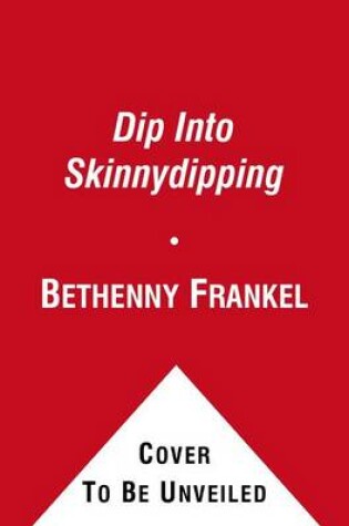 Cover of A Dip Into Skinnydipping