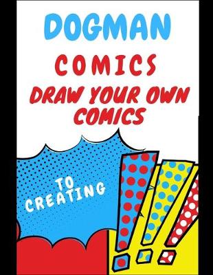 Book cover for dogman to creating comics