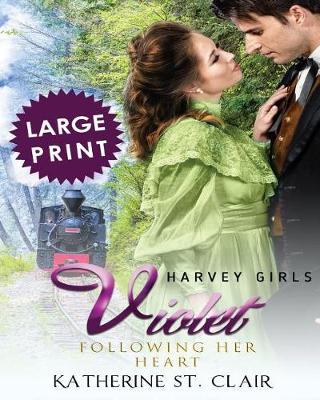 Book cover for Violet - Following Her Heart ***Large Print Edition***