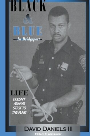 Cover of Black & Blue In Bridgeport