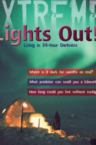 Cover of Extreme Science: Lights Out!