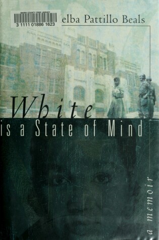 Cover of White is a State of Mind
