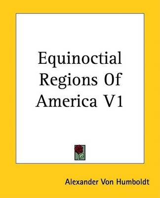 Book cover for Equinoctial Regions of America V1