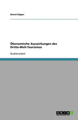 Book cover for Ökonomische Auswirkungen des Dritte-Welt-Tourismus