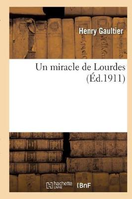 Book cover for Un Miracle de Lourdes