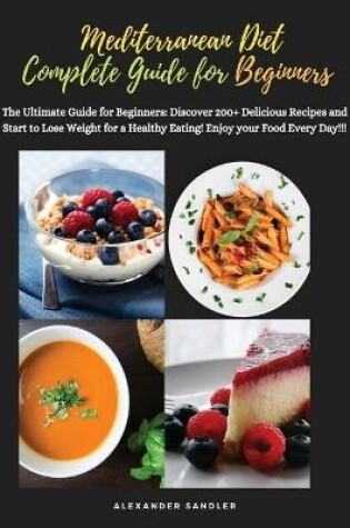 Cover of The Mediterranean Diet Complete Guide for Beginners