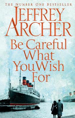 Book cover for Be Careful What You Wish For