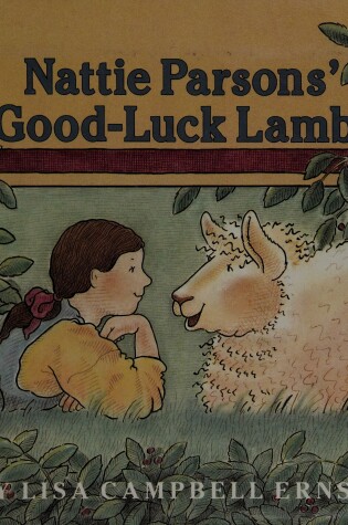 Cover of Nattie Parsons' Good-Luck Lamb