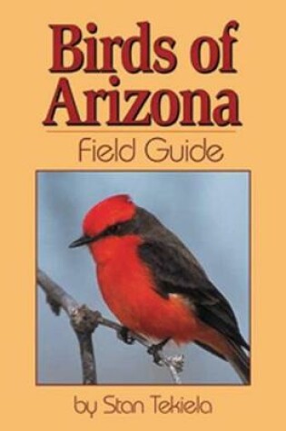 Cover of Birds of Arizona Field Guide