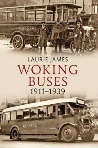 Cover of Woking Buses 1911-1939