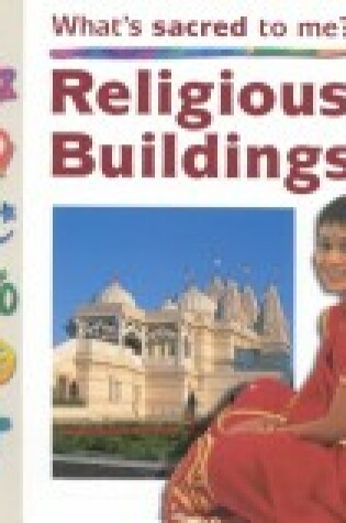 Cover of Religious Buildings Sb-Whats Sacred to