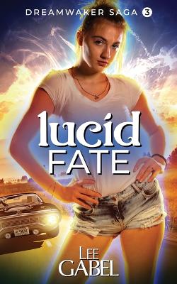 Book cover for Lucid Fate