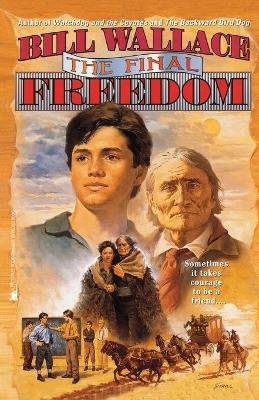 Book cover for The Final Freedom