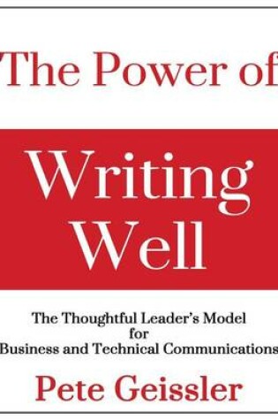 Cover of The Power of Writing Well