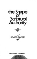 Book cover for Shape of Scriptural Authority