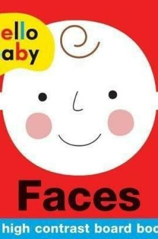 Cover of Hello Baby: Faces