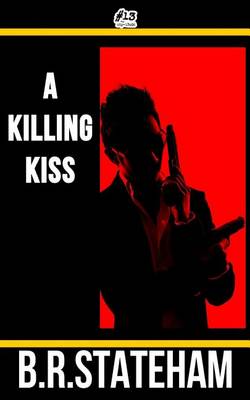 Book cover for A Killing Kiss