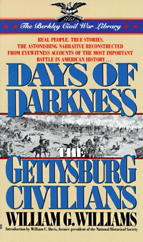 Book cover for Days of Darkness: The Gettysburg Civilians