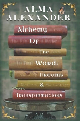 Cover of Alchemy of the Word - Dreams and Transformations