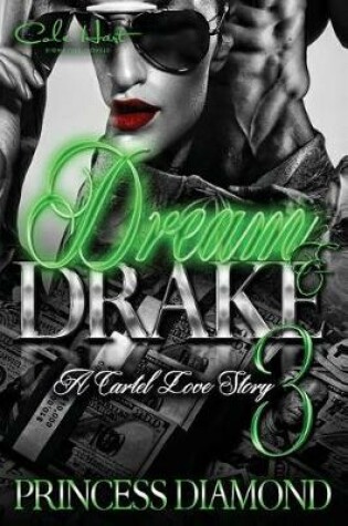 Cover of Dream & Drake 3
