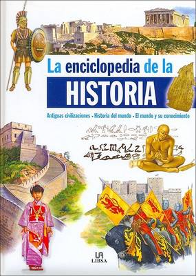 Book cover for La Enciclopedia de La Historia