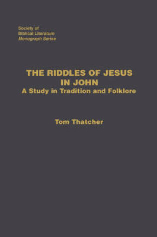 Cover of The Riddles of Jesus in John