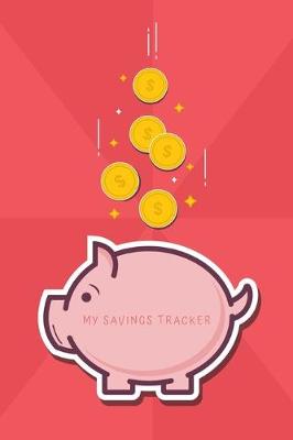 Book cover for My Savings Tracker