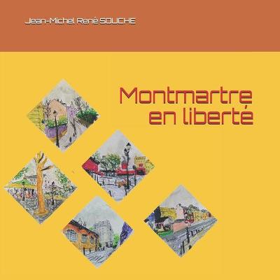 Book cover for Montmartre en libert�