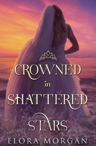 Cover of Crowned in Shattered Stars