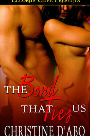 Cover of The Bond That Ties Us