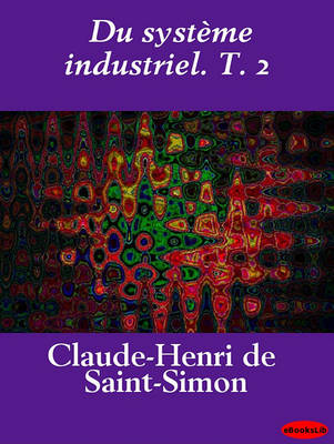 Book cover for Du Systeme Industriel. T. 2