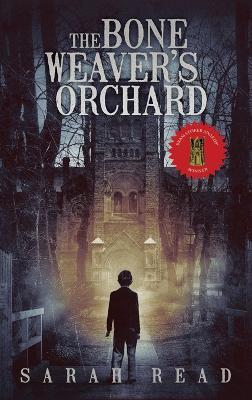 Book cover for The Bone Weaver's Orchard