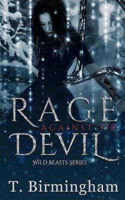 Book cover for Rage Against the Devil (Wild Beasts Series)