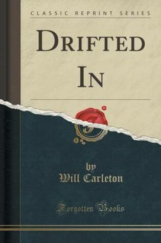 Cover of Drifted in (Classic Reprint)