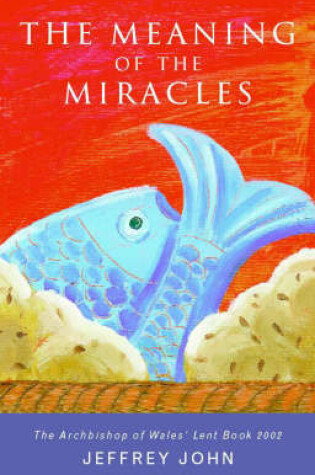 Cover of The Meaning in the Miracles