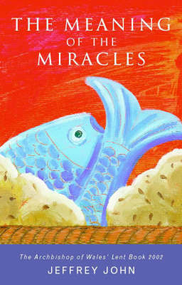 Book cover for The Meaning in the Miracles