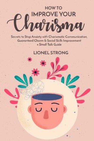 Cover of How to Improve Your Charisma