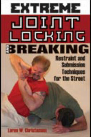 Cover of Extreme Joint Locking and Breaking