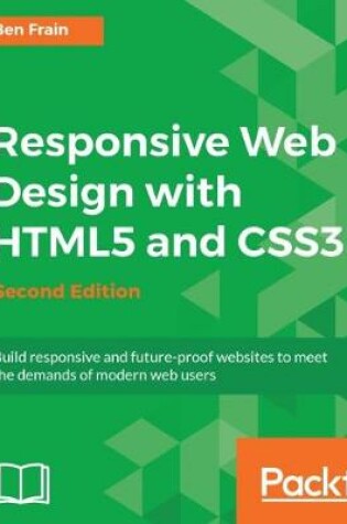 Cover of Responsive Web Design with HTML5 and CSS3 -