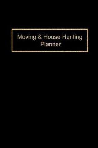 Cover of Moving & House Hunting Planner