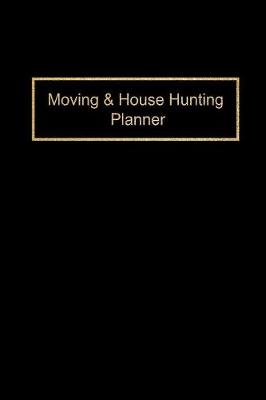 Book cover for Moving & House Hunting Planner