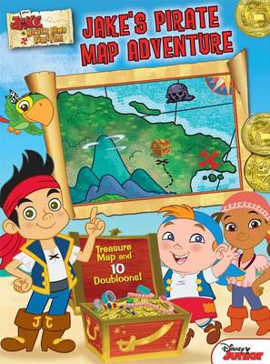 Book cover for Disney Jake and the Neverland Pirates: Jake's Pirate Map Adventure