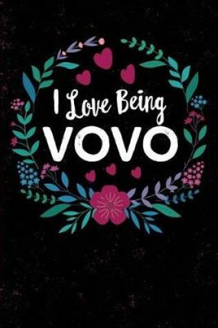 Cover of I Love Being Vovo