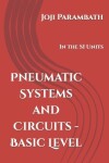 Book cover for Pneumatic Systems and Circuits - Basic Level