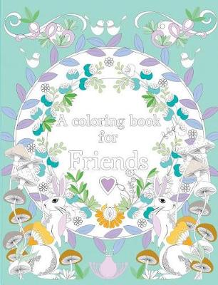 Book cover for A coloring book for friends