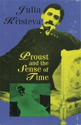 Book cover for Proust and the Sense of Time