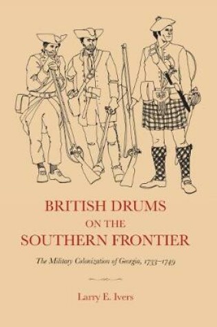 Cover of British Drums on the Southern Frontier