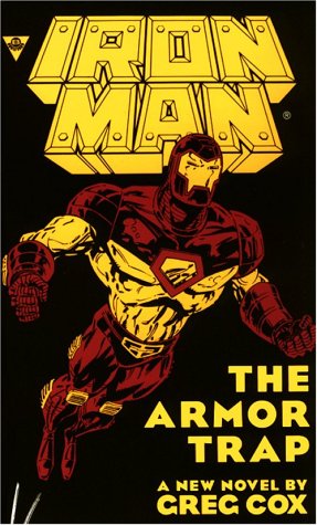 Book cover for Iron Man: the Armor Trap