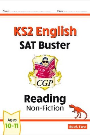 Cover of KS2 English Reading SAT Buster: Non-Fiction - Book 2 (for the 2025 tests)